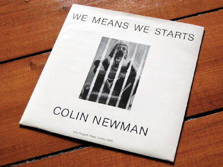 Colin Newman 'We Means We Starts' UK 7 inch single front cover