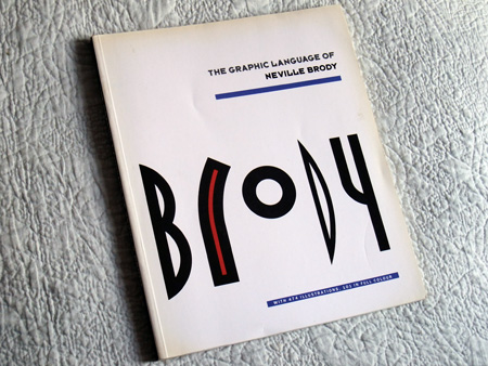 The Graphic Language of Neville Brody book