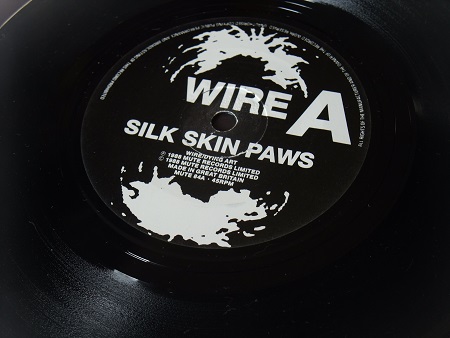 Wire - Silk Skin Paws UK 7" single label side A