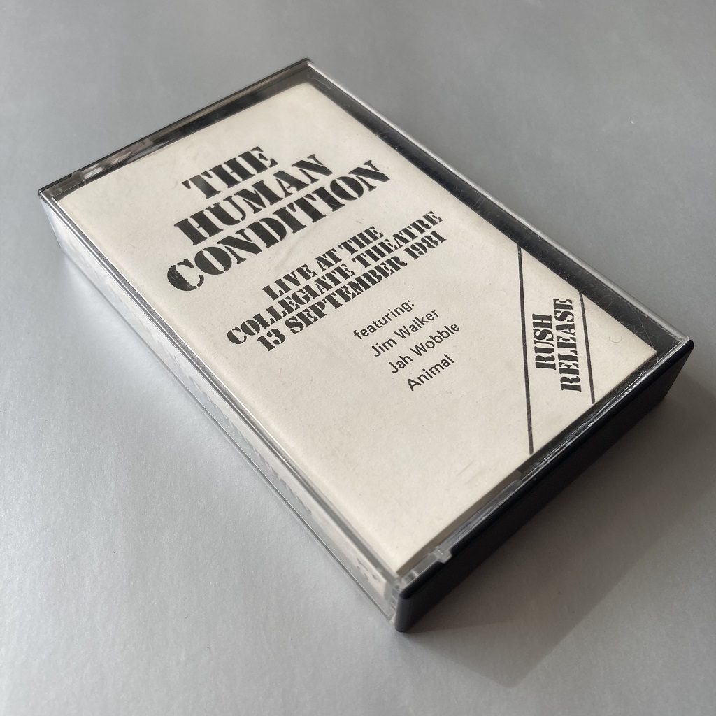 The Human Condition - Live At The Collegiate Theatre 13 September 1981 UK cassette front cover