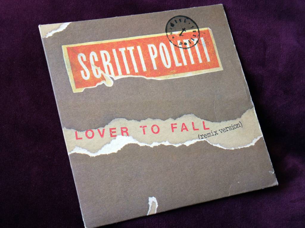Scritti Politti - â€˜Lover To Fallâ€™ (Remix Version) French 7â€ single front cover