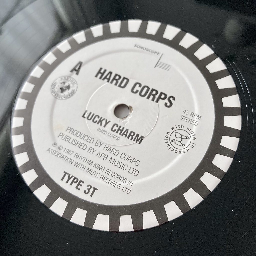 Hard Corps - Lucky Charm UK 12 inch single label A
