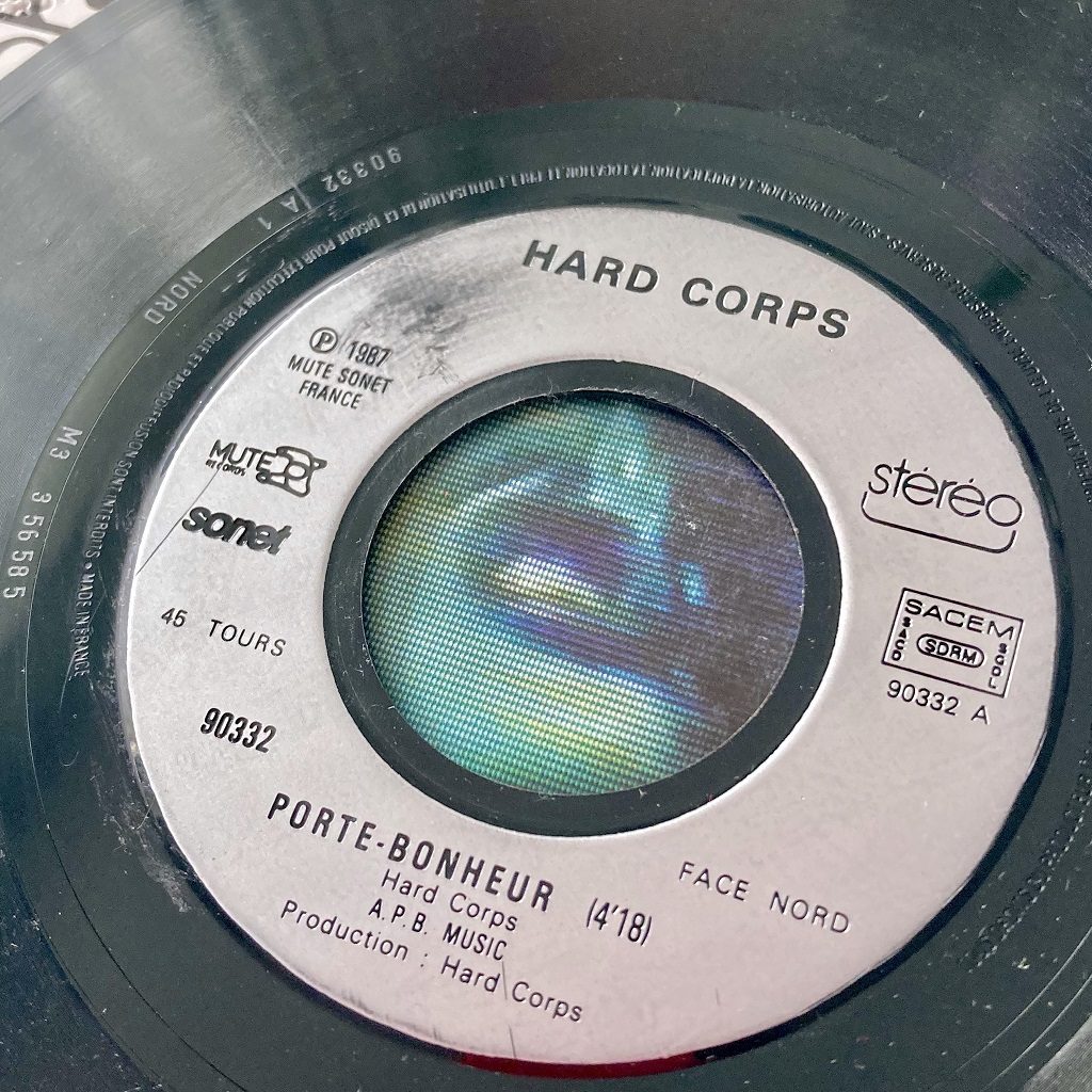 Hard Corps - Porte-Bonheur French 7 inch label Nord