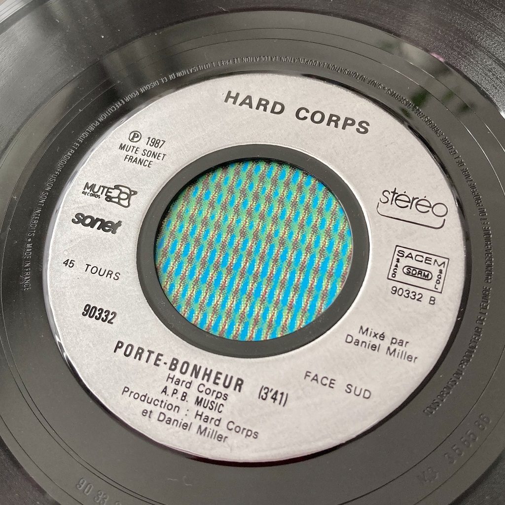 Hard Corps - Porte-Bonheur French 7 inch label Sud