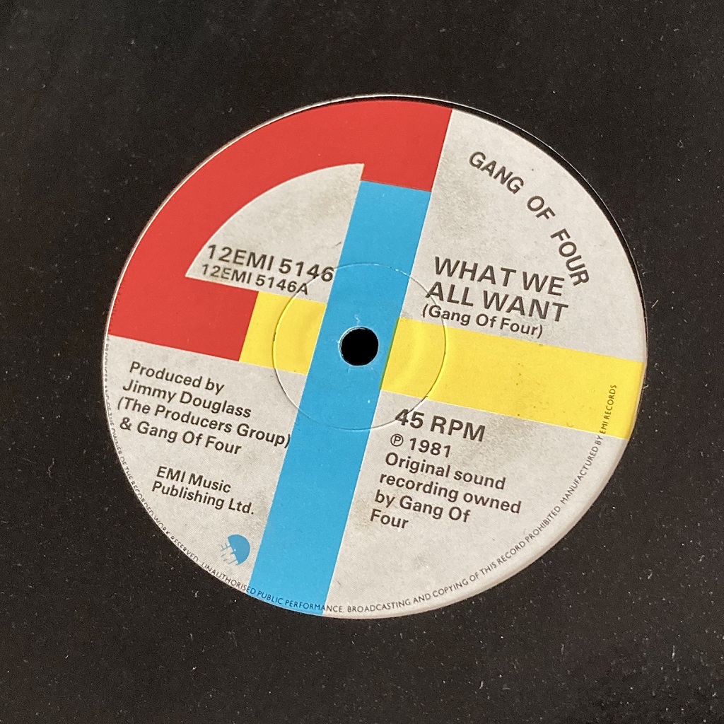 Gang Of Four - 'What We All Want' UK 12