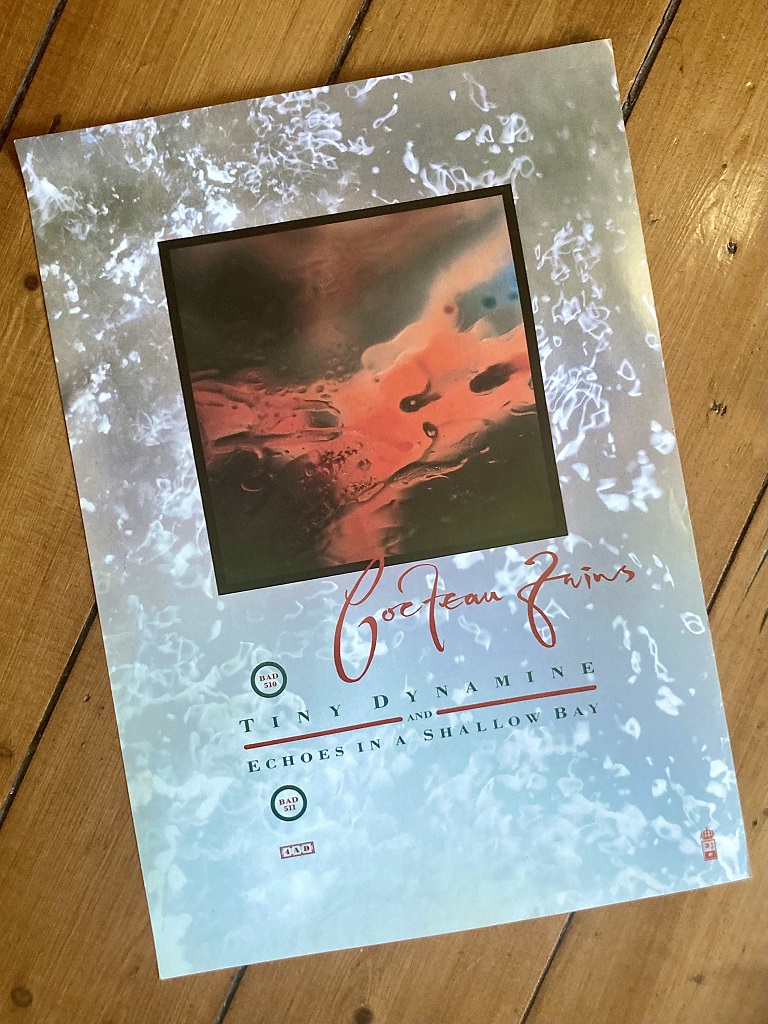 Cocteau Twins - 23 Envelope / 4AD poster set - 'Tiny Dynamine' / 'Echoes In A Shallow Bay' poster