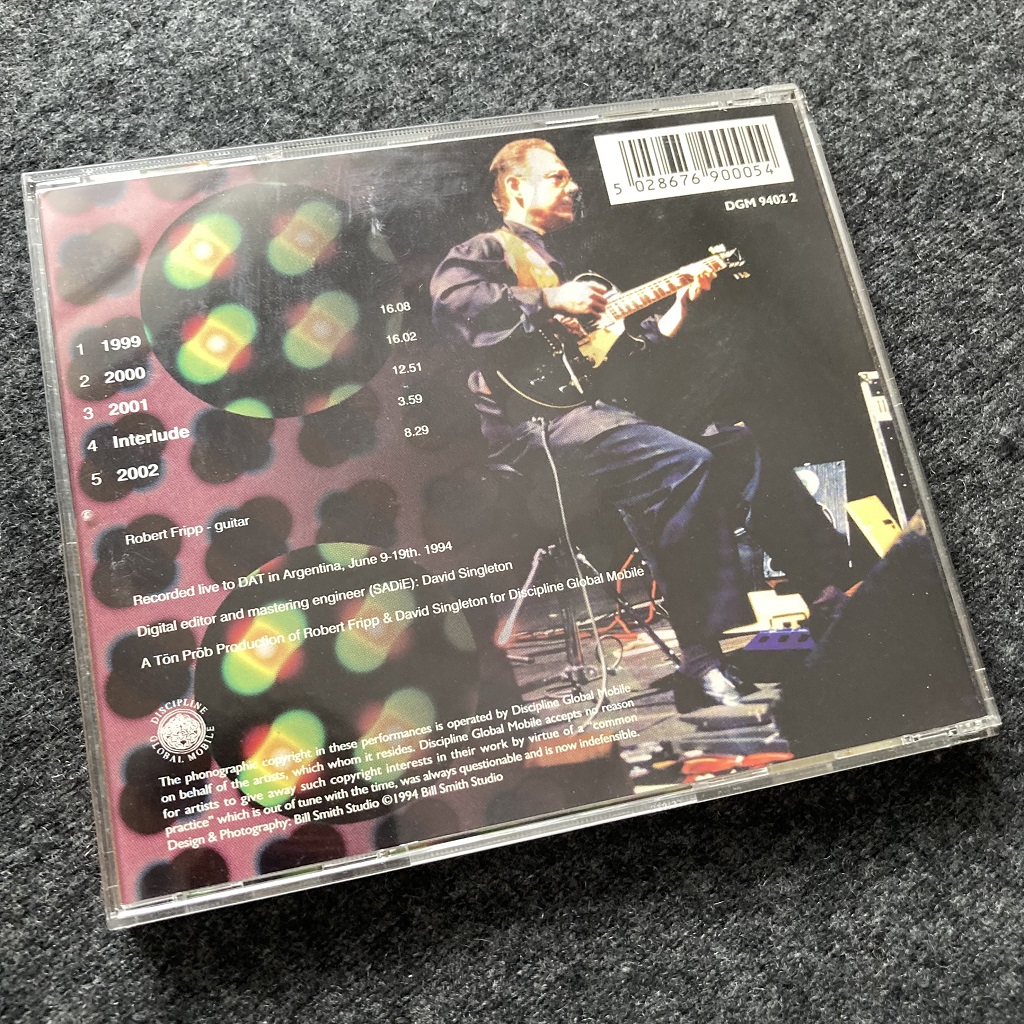 Robert Fripp '1999 (Soundscapes - Live In Argentina)' UK CD rear case design