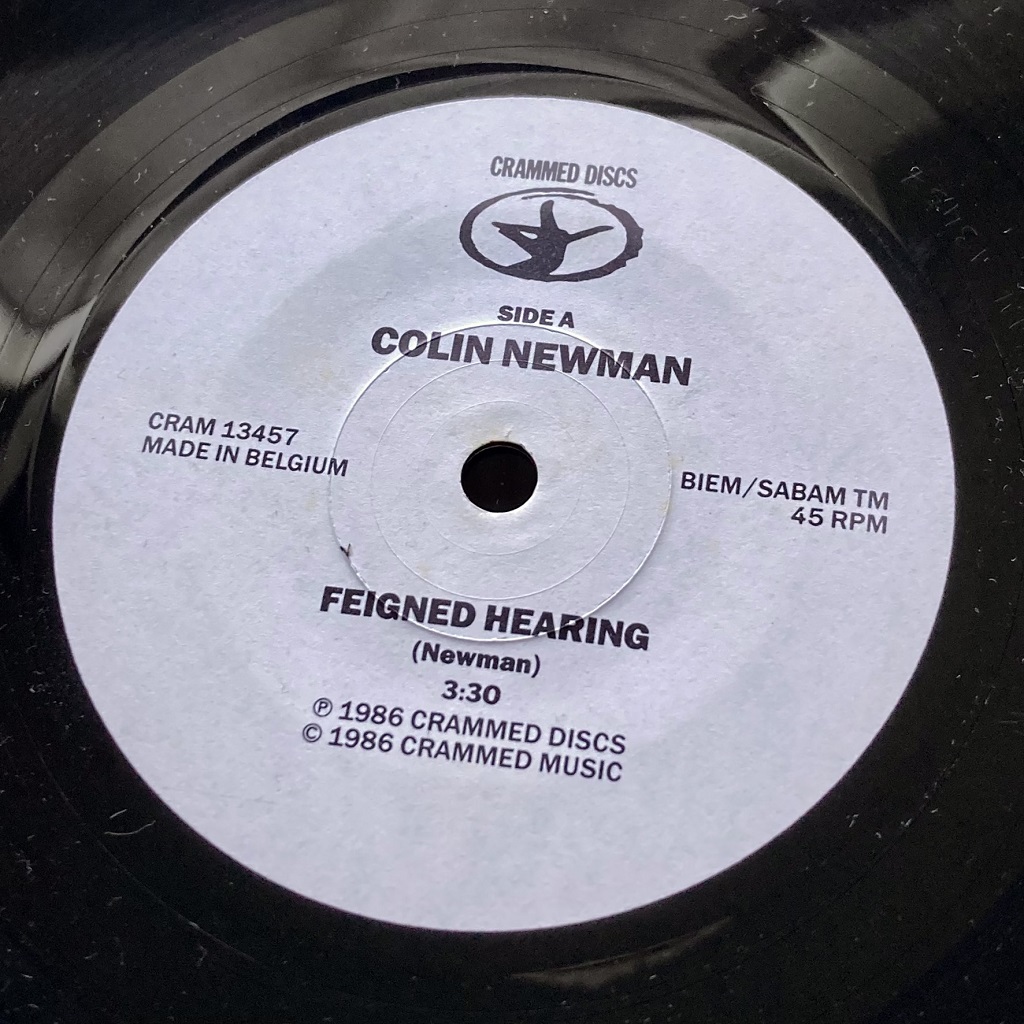 Colin Newman - 'Feigned Hearing' Belgian 7" label design side A